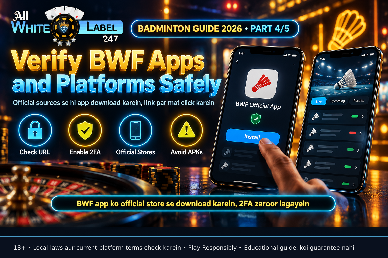 A smartphone displaying an official app store interface with security indicators for verifying authentic BWF platforms